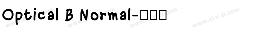 Optical B Normal字体转换